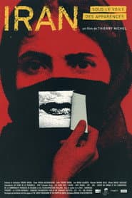 Iran, Veiled Appearances
