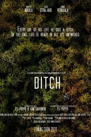 The Ditch