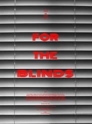For the Blinds
