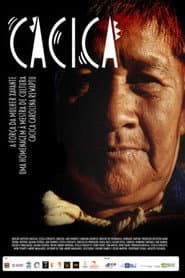 CACICA – A Força da Mulher Xavante