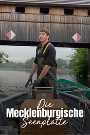 Das Land der tausend Seen: Die Mecklenburgische Seenplatte