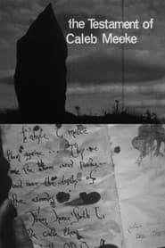 The Testament of Caleb Meeke