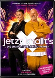 Jetzt knallt’s - Die Show mit dem Bäng-Moment