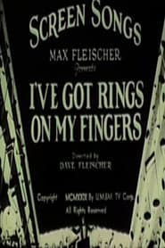 I've Got Rings on My Fingers