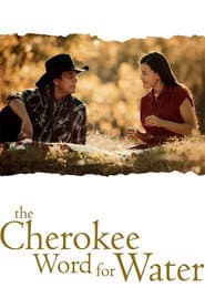 The Cherokee Word for Water