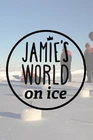 Jamie's World on Ice