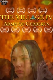 The Village IV: Army of Cerberus