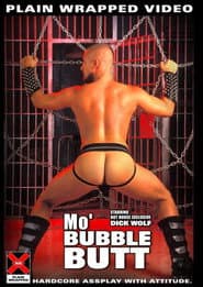 Mo' Bubble Butt