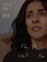 The Places We'll Go