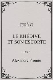 Le khédive et son escorte