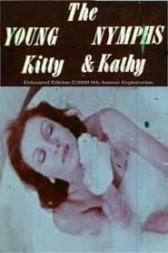 The Young Nymphs Kitty and Kathy