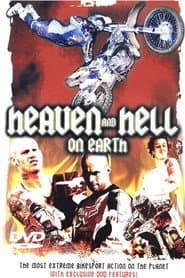 Heaven And Hell On Earth