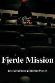 Fourth Mission