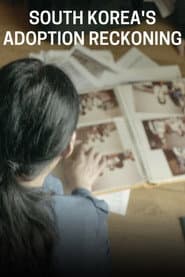 South Korea’s Adoption Reckoning