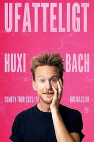 Huxi Bach - Ufatteligt