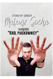 Mateusz Socha - Król Piaskownicy