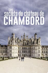 Chambord: The Leonardo Da Vinci Mystery