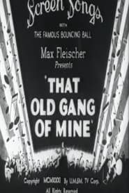 That Old Gang of Mine