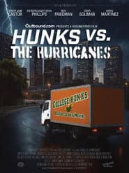 HUNKS vs. The Hurricanes