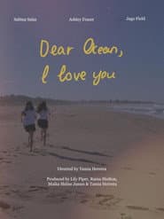 Dear Ocean, I Love You
