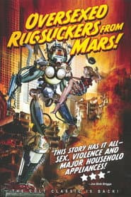 Over•Sexed Rugsucker from Mars