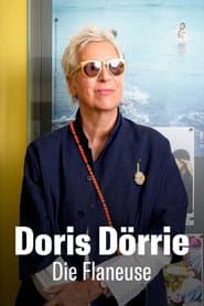 Doris Dörrie - Die Flaneuse