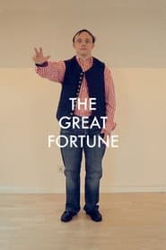 The Great Fortune