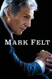 Mark Felt: The Man Who Brought Down the White House