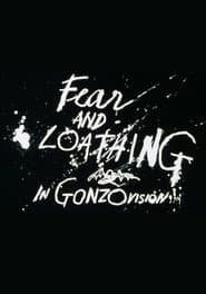 Fear and Loathing on the Road to Hollywood