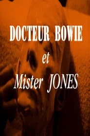 Docteur Bowie et Mister Jones