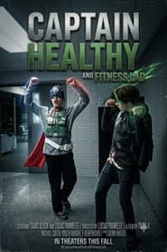 Captain Healthy and Fitness Lad