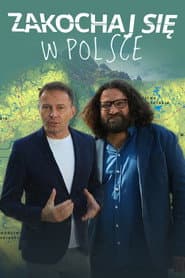 Zakochaj się w Polsce
