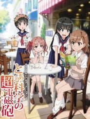A Certain Scientific Railgun: Since Misaka-san is the Center of Attention Right Now...