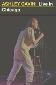 Ashley Gavin: Live in Chicago