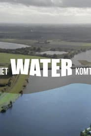 The Water is Coming!