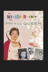 Misadventures of a Nisei Week Queen