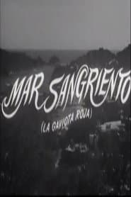 Mar sangriento (La gaviota roja)
