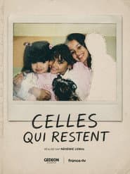 Celles qui restent