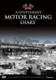 A Gentleman 's Motor Racing Diary VOL 1