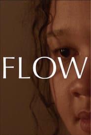 Flow