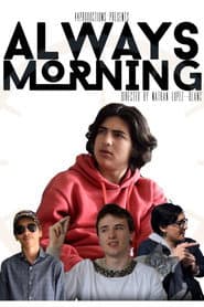 Always Morning