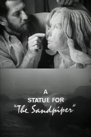 A Statue for "The Sandpiper"