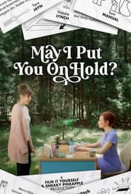 May I Put You On Hold?