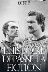 L'histoire dépasse la fiction