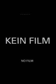 Kein Film