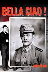 Bella Ciao! - German Soldiers in the Italian Resistance