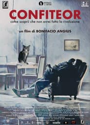 Confiteor – Come Scoprii Che Non Avrei Fatto la Rivoluzione