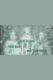 The Good, the Bad and the Ugly (documentary)
