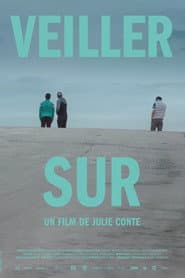 Veiller sur