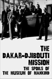 The Dakar-Djibouti Mission: The Spoils of the Museum of Mankind